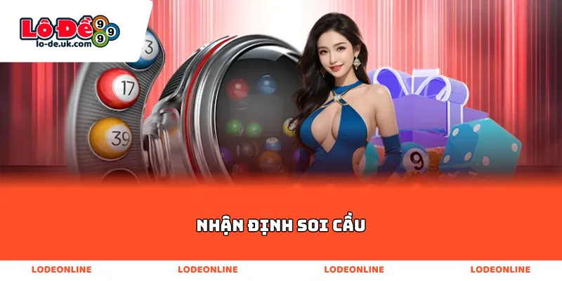 Nhận Định Soi Cầu