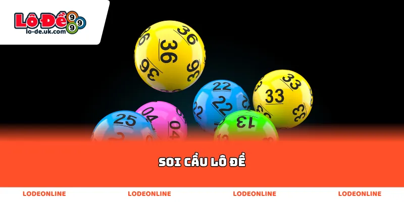 Soi Cầu Lô Đề